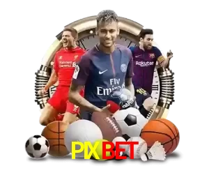 Apostas Esportivas no PIXBET